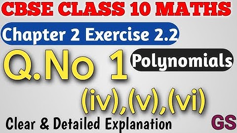 Chapter 2 - Exercise 2.2 (Q.No 1 iv, v, vi) || Polynomials || CBSE Class 10th Maths in Tamil ||NCERT