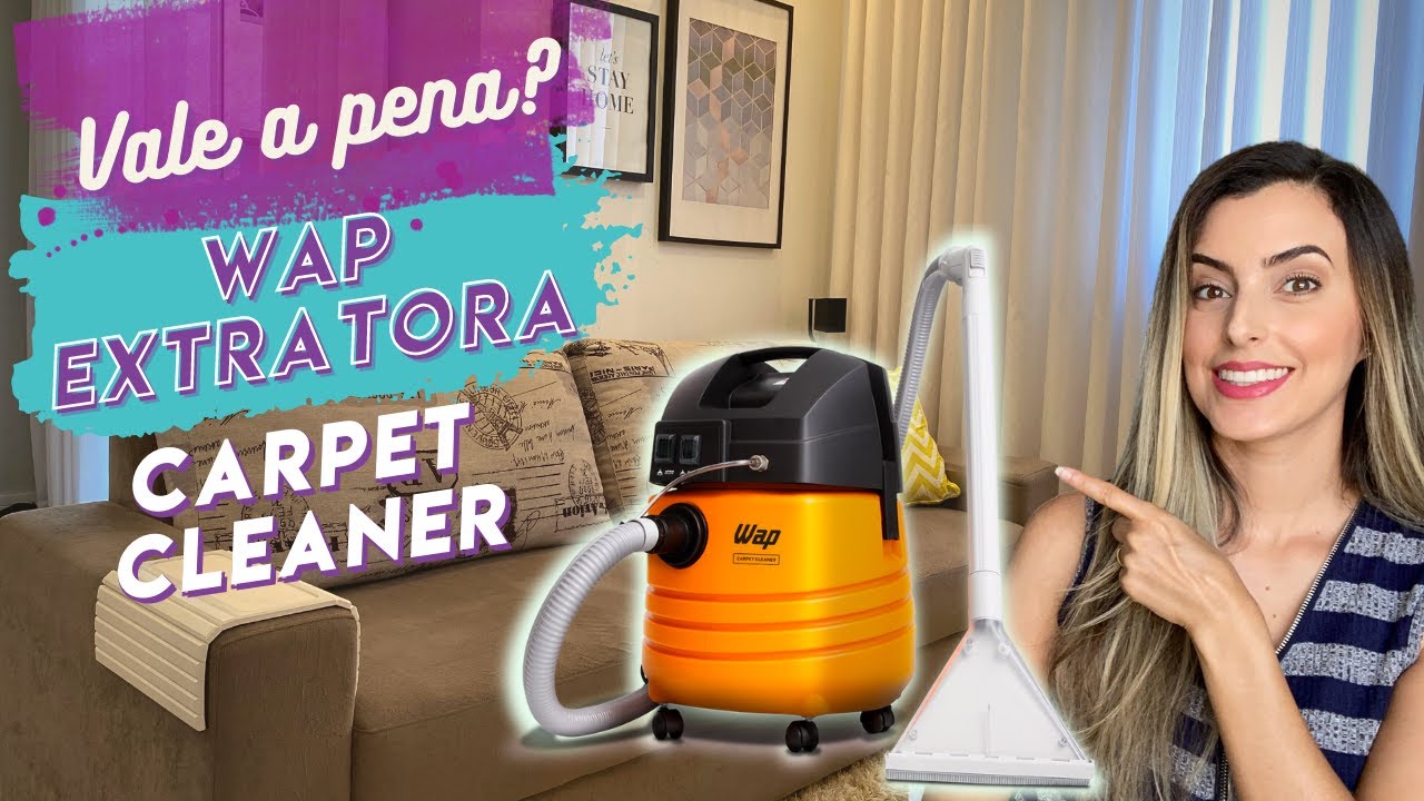 Passo A Passo De Como Usar Extratora Carpet Cleaner Wap, 42 OFF