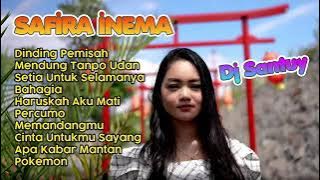 Safira Inema Terbaru 2021 Dinding pemisah Mendung Tanpo Udan Full Album DJ Santuy Full Bass