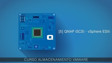 [5] QNAP iSCSI - vSphere ESXi | CURSO ALMACENAMIENTO VMWARE