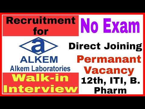 Alkem Laboratories Limited recruitment 2022 – Walk-In Interviews | permanant Bharti