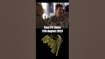 Rust Skins 17th August 2023 #rust #shorts #meme