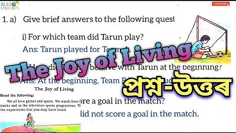 “The Joy of Living” Question Answer/Question 1,2,3/Class 5 english textbook of Assamese medium/part1