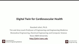 Transparency, Health Equity, and Bias: Roozbeh Jafari "Digital Twin for Cardiovascular Health"