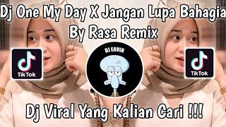 DJ ON MY WAY X JANGAN LUPA BAHAGIA BY RASA REMIX VIRAL TIK TOK TERBARU 2023 !
