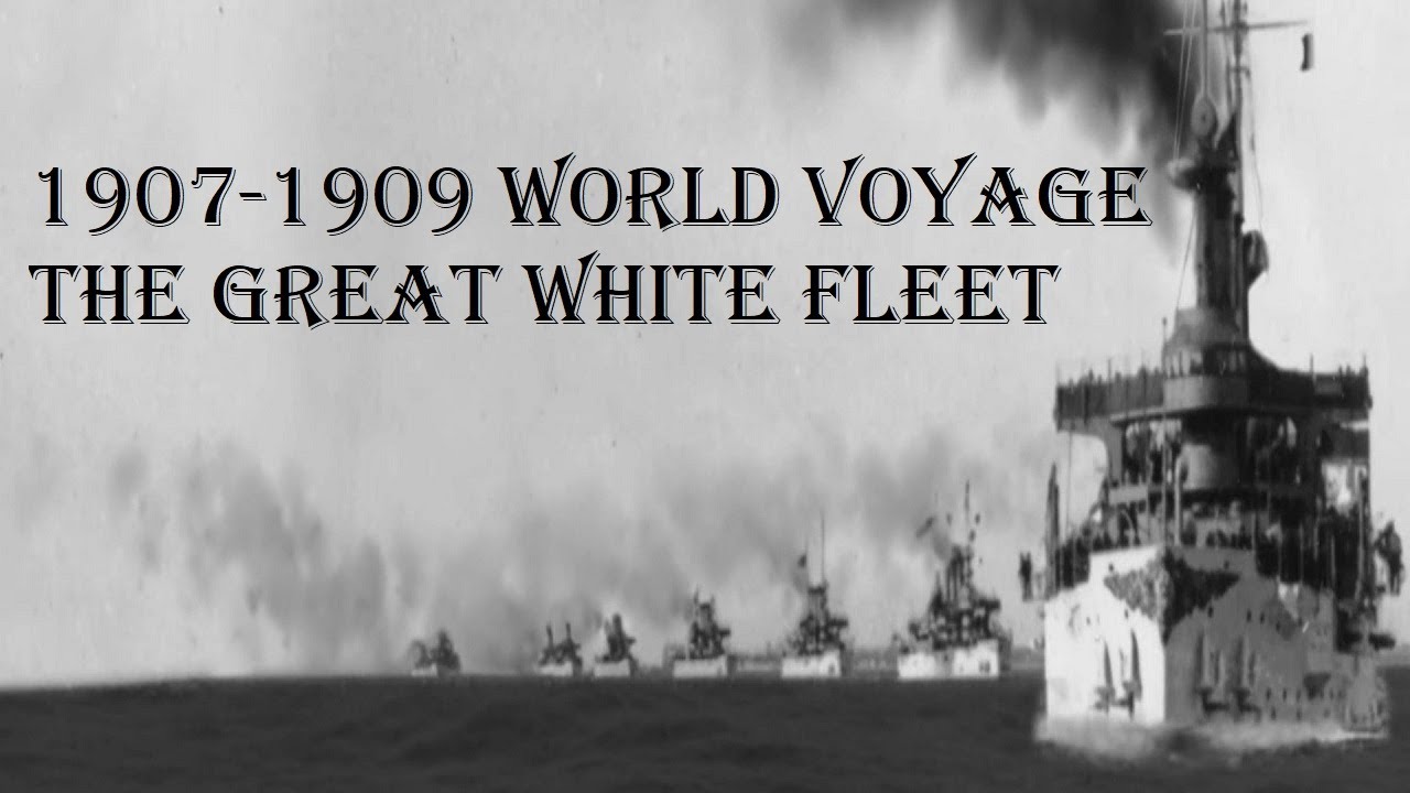 the world tour of the great white fleet