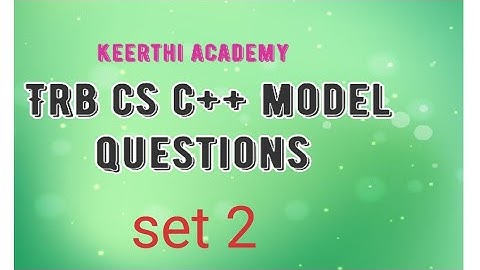 C++ model questions set2 trb cs