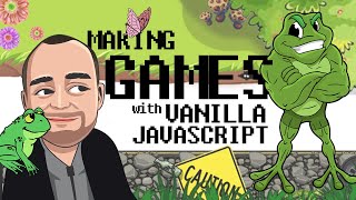 Learn JavaScript By Building Games  | How To Make A Game With Vanilla JS [Frogger] screenshot 2