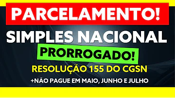 Foi prorrogado o pagamento do Simples Nacional 2021?