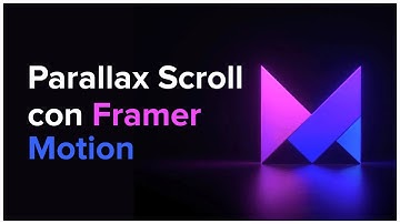Te enseño cómo usar Framer Motion para crear animaciones con el scroll 📃