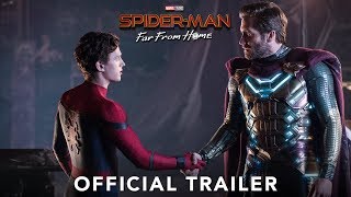 SPIDER-MAN: FAR FROM HOME - Official Trailer  | In Cinemas July 5