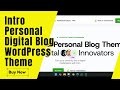 Intro - Personal Digital Blog WordPress Theme