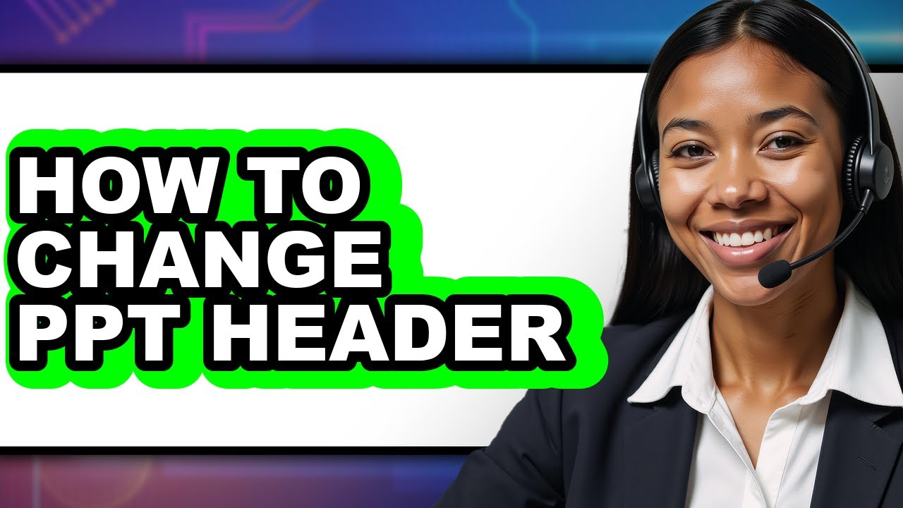 How to Change Ppt Header - Full Guide - YouTube