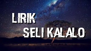 lagu sumbawa seli kalalo lirik