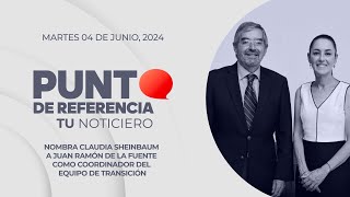 Punto de Referencia: Nombra Sheinbaum a Juan Ramón de la Fuente como coordinador de la transición