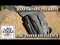 Maxpedition Thermite - Time Tested Excellence