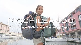 BACKPACKING Parte 1: ¿Qué Empacar?