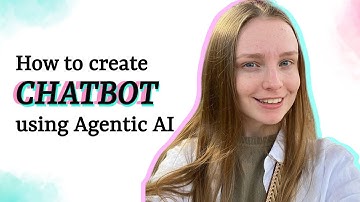 How to Create a Chatbot with Agentic AI | Step-by-Step Tutorial