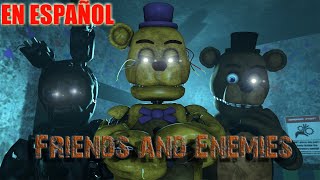 [SFM FNAF] Friends and Enemies 1 (ByZajcu37) EN ESPAÑOL | NICOLAS