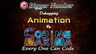 Cpp Bigger Number Program | 1080P HD | Cpp programming | Coding Maxima | coding animations