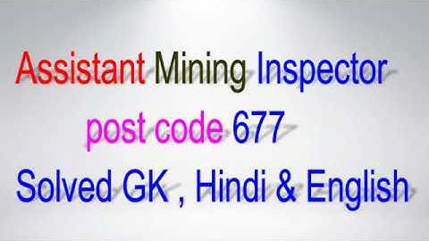 assistant mining inspector || post code 677 || hpsssc solved paper