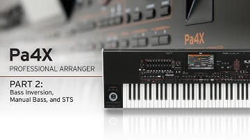 Korg PA4X Style Play Tutorial: Bass Inversions, Manual Bass, Keyboard (STS)