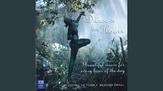 La Gioconda, Op. 9, Act III: Dance of the Hours