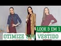 3 em 1- Looks INCRÍVEIS com apenas UM VESTIDO