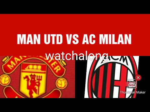 Manchester Utd vs Ac Milan Predictions - YouTube