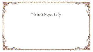 Waldeck - This Isn&#39;t Maybe Lofly Lyrics