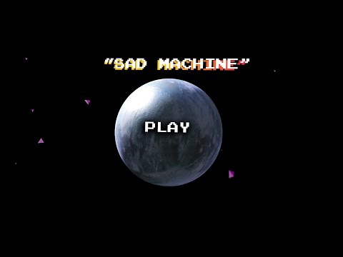 Sad Machine -