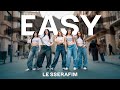 [KPOP IN PUBLIC] LE SSERAFIM (르세라핌) _ EASY | Dance Cover by SOUL from Barcelona