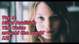 Top 9 Blind Audition (The Voice around the world 121)