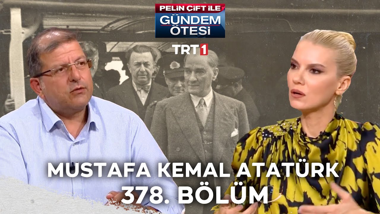 Pelin Çift ile Gündem Ötesi 378. Bölüm
