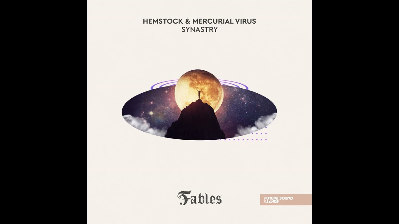 Hemstock & Mecurial Virus - Synastry (Extended Mix)