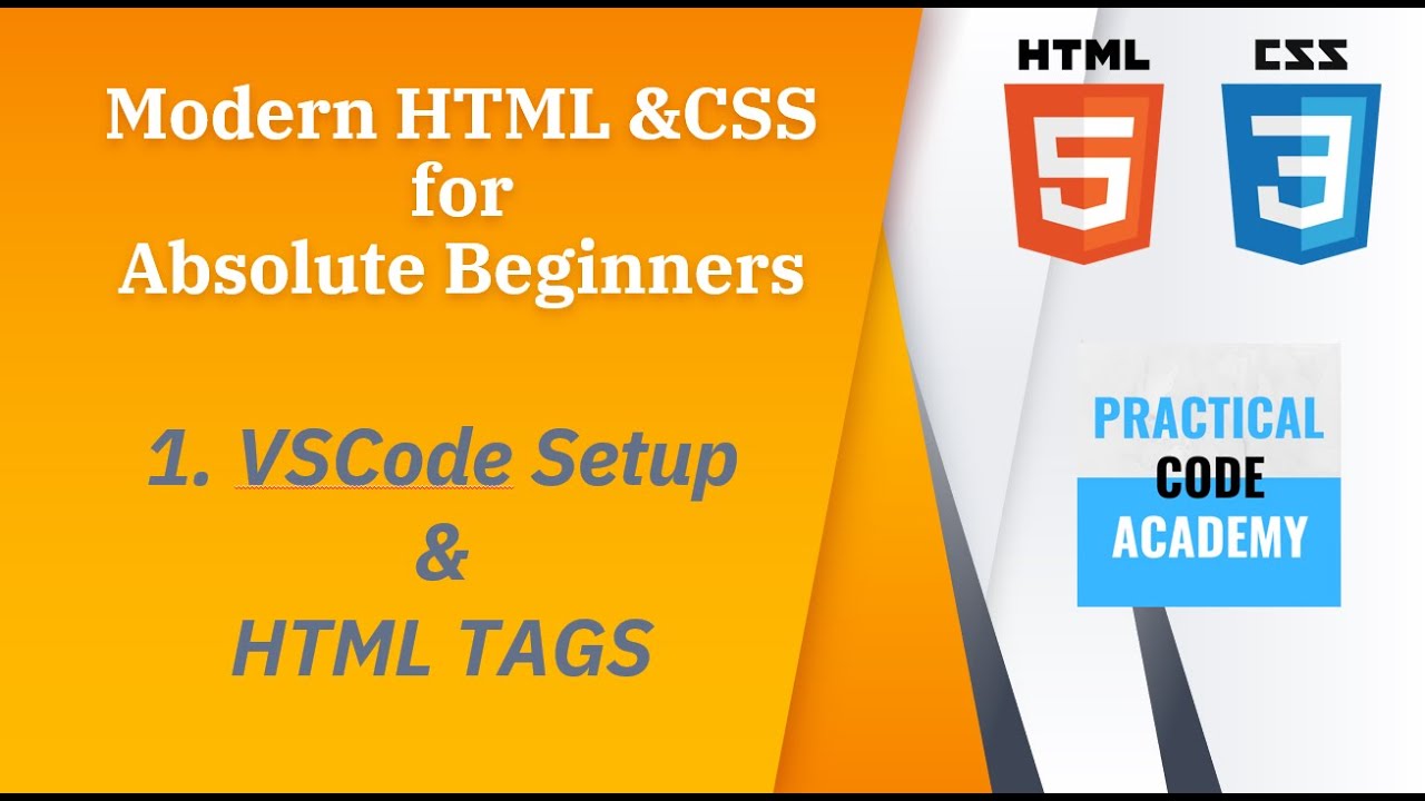 VSCode setup and HTML Tags