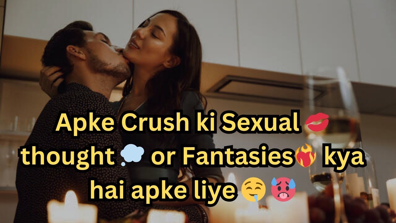 Candle Wax Reading  Apke Crush ki Fantasy kya hai Apke 🥵❤️‍🔥 Timeless 🧿