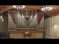 1985 Dobson Organ - St. Olaf College, Northfield, Minnesota