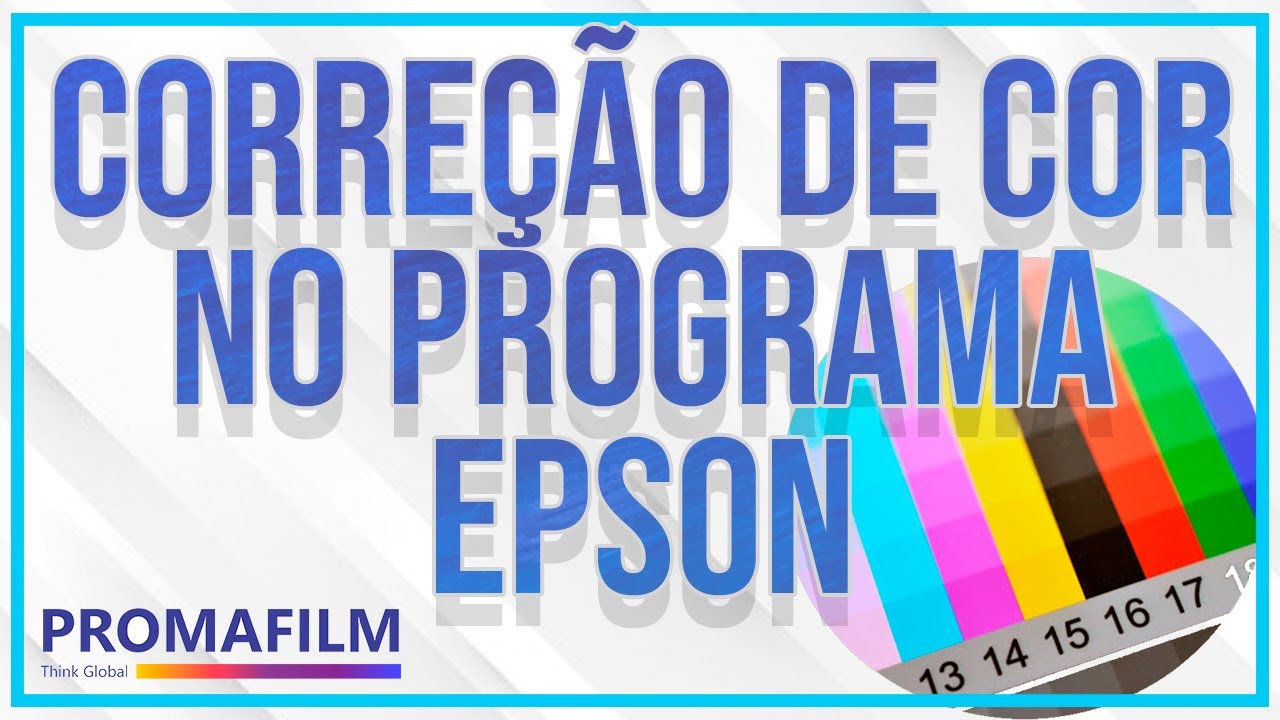 CORREÇÃO DE COR NO PROGRAMA EPSON PARA SUBLIMAÇÃO
