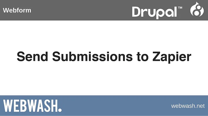 Using Webform in Drupal 8, 4.1: Send Submissions to Zapier