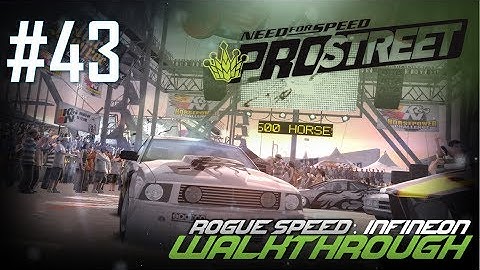 Need for Speed: ProStreet (PC) | Walkthrough Part #43 - Rogue Speed: Infineon [HD 60FPS]