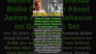 Before Death, Amanda Blake Opens Up About James Arness' Behavior on Gunsmoke Set #shorts