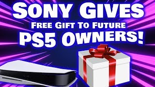 Sony Is Giving A Huge FREE GIFT To All Future PS5 Owners! This Is Absolutely Incredible!