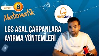 8.Sınıf Matematik - Asal Çarpanlara Ayırma Yöntemler - Lgs 2024