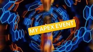 MY APEX EVENT
