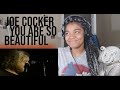 Joe Cocker - You Are So Beautiful (LIVE in Berlin)REACTION