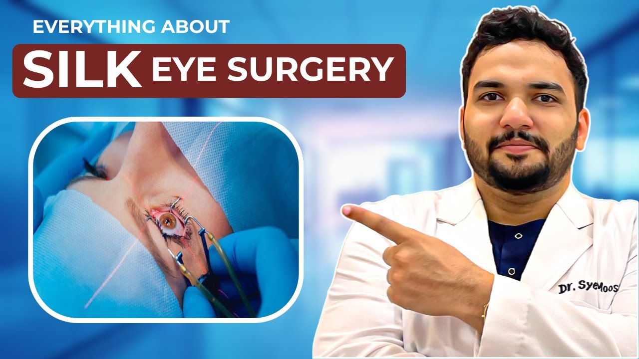 SILK Eye Surgery: The Future of Vision Correction Explained | Tamil | Dr. Syed Moosa | Eye Doctor |