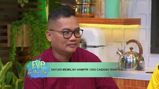 Sayudi, Pemilik Warteg Kharisma Bahari Yang Punya Hampir 1000 Cabang | FYP (05/09/22) Part 3