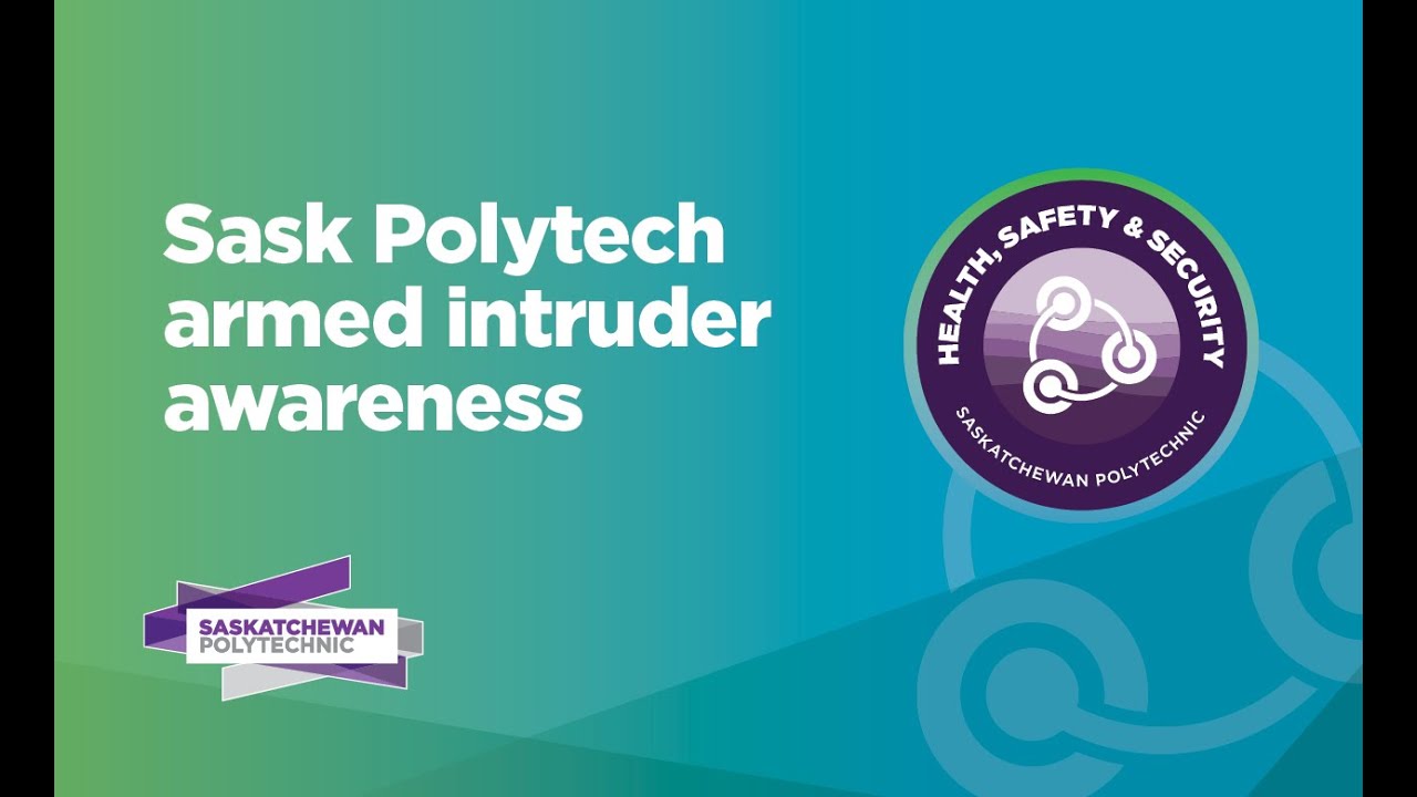 Sask Polytech armed intruder awareness