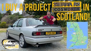 I buy a PROJECT Ford Sierra Cosworth 4x4 and attempt to drive it back from Scotland!